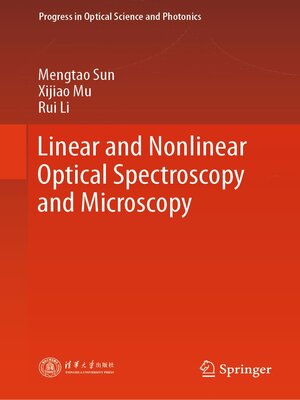 cover image of Linear and Nonlinear Optical Spectroscopy and Microscopy